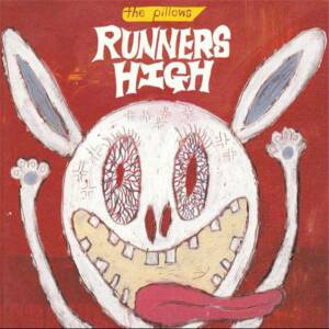 Cover art for『the pillows - RUNNERS HIGH』from the release『RUNNERS HIGH』