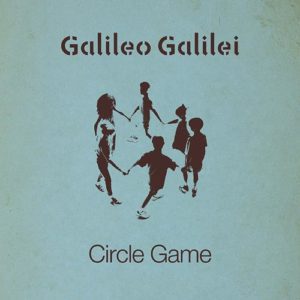 Cover art for『Galileo Galilei - Circle Game』from the release『Circle Game』
