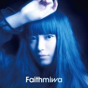 『miwa - Faith』収録の『Faith』ジャケット