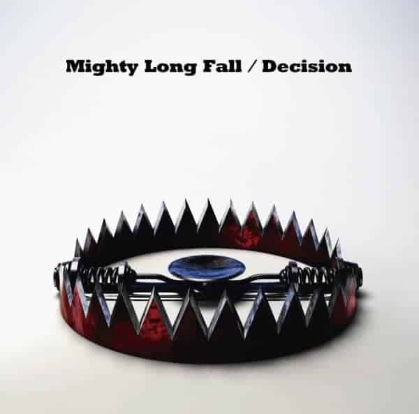 『ONE OK ROCK - Decision 歌詞』収録の『Mighty Long Fall / Decision』ジャケット