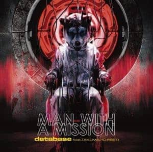 『MAN WITH A MISSION - database feat.TAKUMA(10-FEET)』収録の『database feat. TAKUMA(10-FEET)』ジャケット
