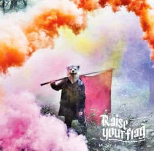 『MAN WITH A MISSION - Far』収録の『Raise your flag』ジャケット