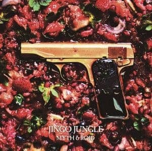 Cover art for『MYTH & ROID - JINGO JUNGLE』from the release『JINGO JUNGLE』
