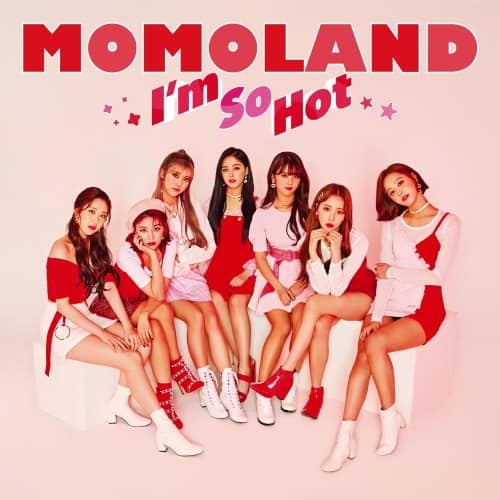 Momoland I M So Hot Japanese Ver 歌詞 日本語バージョン Lyrical Nonsense Momoland I M So Hot Japanese Ver 歌詞 日本語バージョン Lyrical Nonsense