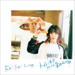 『大森靖子 feat.峯田和伸 - Re: Re: Love』収録の『Re: Re: Love 大森靖子feat.峯田和伸』ジャケット