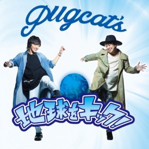 Cover art for『pugcat's - Chikyuu wo Kick!』from the release『Chikyuu wo Kick!』