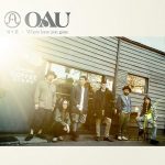 Cover art for『OAU - Kaerimichi』from the release『Kaerimichi / Where have you gone』