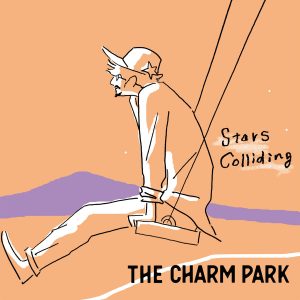 『THE CHARM PARK - Stars Colliding』収録の『Stars Colliding』ジャケット