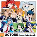 Cover art for『Gin Kunishima (Haruki Ishiya) - Kono Fuzaketa Subarashiki Sekai wa, Boku no Tame ni Aru』from the release『ACTORS - Songs Collection 2 -』