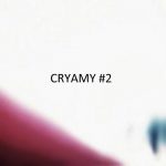 『CRYAMY - ディスタンス』収録の『CRYAMY#2』ジャケット