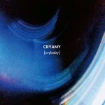 Cover art for『CRYAMY - 物臭』from the release『crybaby