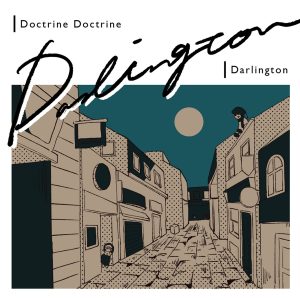 『Doctrine Doctrine - ヌギレヌ』収録の『Darlington』ジャケット