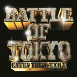 『GENERATIONS vs BALLISTIK BOYZ - BREAK DOWN YA WALLS』収録の『BATTLE OF TOKYO ～ENTER THE Jr.EXILE～』ジャケット