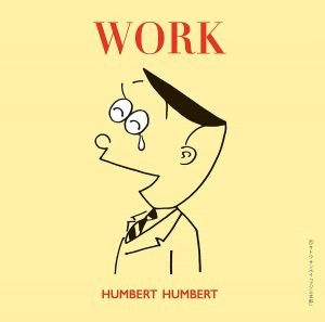 『ハンバートハンバート - 鬼が来た』収録の『WORK』ジャケット