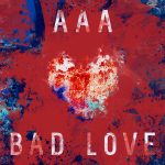 『AAA - BAD LOVE』収録の『BAD LOVE』ジャケット