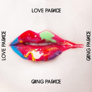 『GANG PARADE - LOVE COMMUNICATION』収録の『LOVE PARADE』ジャケット