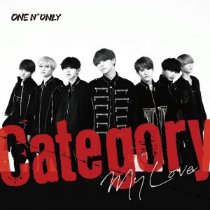『ONE N' ONLY - HOLIDAY』収録の『Category / My Love』ジャケット