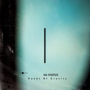 Cover art for『the HIATUS - Geranium』from the release『Hands Of Gravity』