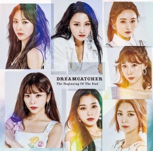 『Dreamcatcher - What -Japanese ver.-』収録の『The Beginning Of The End』ジャケット