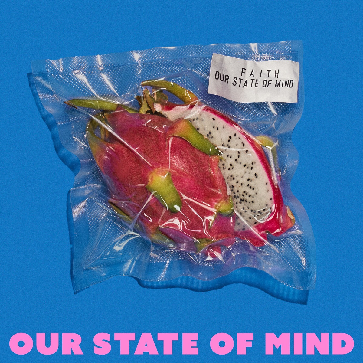 Cover art for『FAITH - Our State of Mind』from the release『Our State of Mind』