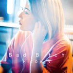 『HITOMIN - PHONE』収録の『Bad Bitch』ジャケット