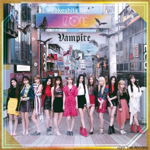 Cover art for『IZ*ONE - Fukigen Lucy』from the release『Vampire』