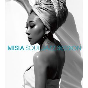 『MISIA - 最後の夜汽車』収録の『MISIA SOUL JAZZ SESSION』ジャケット