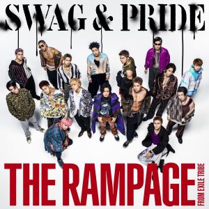 『THE RAMPAGE - FIRED UP』収録の『SWAG & PRIDE』ジャケット