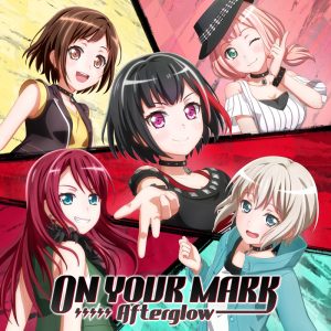 『Afterglow - ランブリングメモリー』収録の『ON YOUR MARK』ジャケット