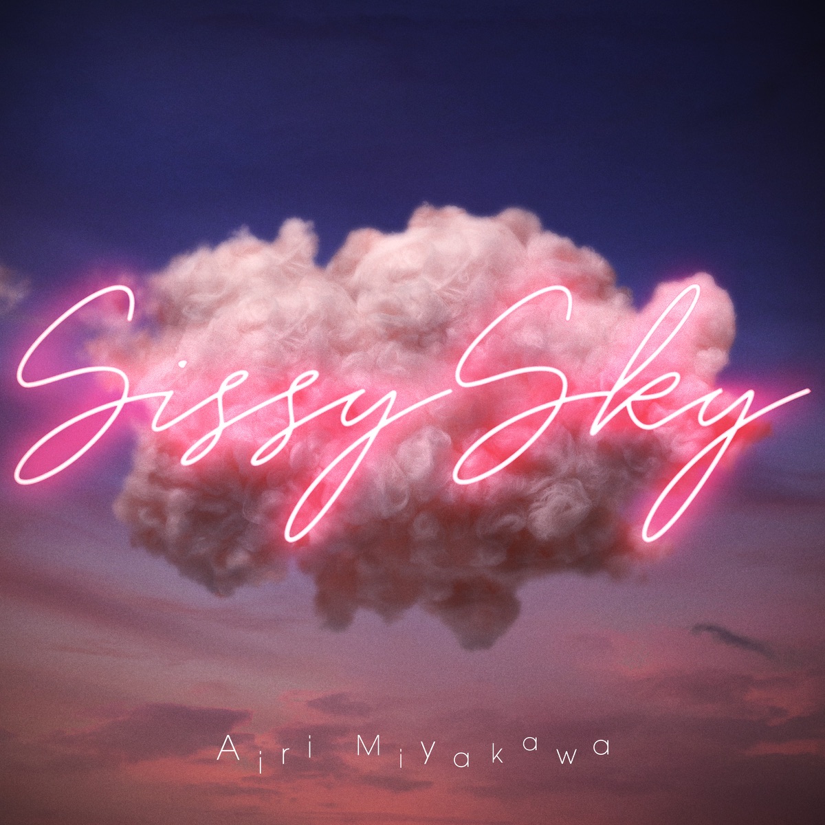 Cover art for『Airi Miyakawa - Sissy Sky』from the release『Sissy Sky