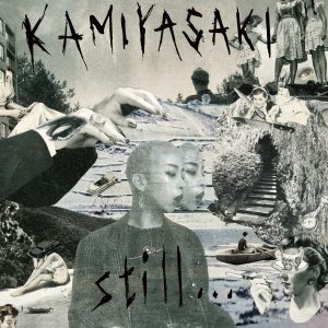 Cover art for『Kamiya Saki (GANG PARADE) - still...』from the release『still…』