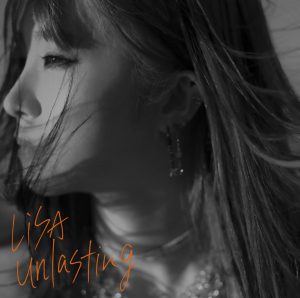 『LiSA - Chill-Chill-Dal-Da』収録の『unlasting』ジャケット