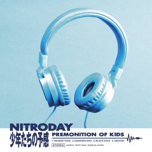 『NITRODAY - ブラックホール feat.ninoheron』収録の『少年たちの予感』ジャケット