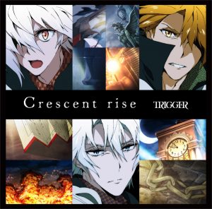 『TRIGGER - Crescent rise』収録の『Crescent rise』ジャケット