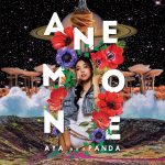 『AYA a.k.a. PANDA - 死んでよBABY』収録の『Anemone』ジャケット
