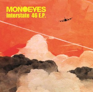 『MONOEYES - Gone』収録の『Interstate 46 E.P.』ジャケット