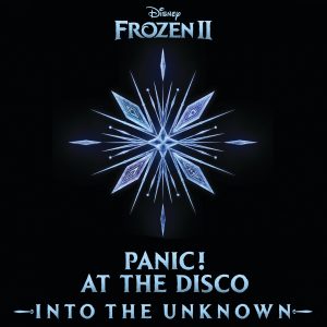 『Panic! At The Disco - Into the Unknown』収録の『Into the Unknown』ジャケット