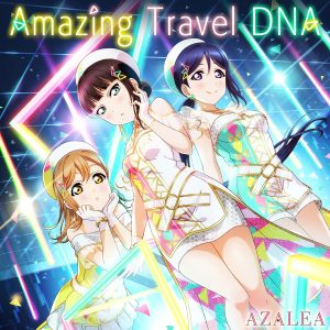 『AZALEA - メイズセカイ』収録の『Amazing Travel DNA』ジャケット