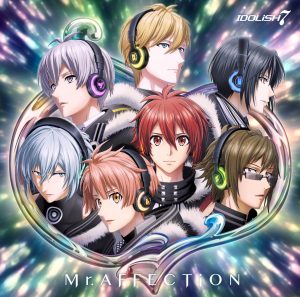 Cover art for『IDOLiSH7 - Mr.AFFECTiON』from the release『Mr.AFFECTiON』