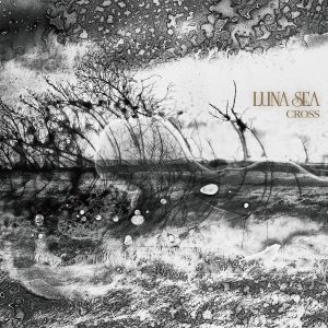 『LUNA SEA - LUCA』収録の『CROSS』ジャケット