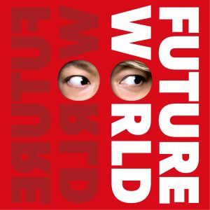『香取慎吾 - FUTURE WORLD (feat. BiSH)』収録の『FUTURE WORLD (feat. BiSH)』ジャケット
