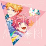 『A3ders! - Act! Addict! Actors!』収録の『Act! Addict! Actors!』ジャケット