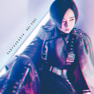 『悠木碧 - Break down』収録の『Unbreakable』ジャケット