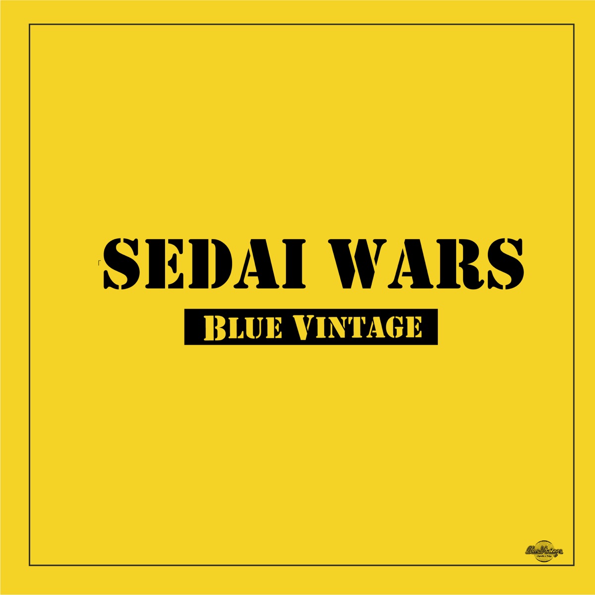 『Blue Vintage - SEDAI WARS』収録の『SEDAI WARS』ジャケット