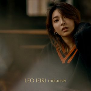Cover art for『Leo Ieiri - Mikansei』from the release『Mikansei』