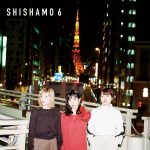 Cover art for『SHISHAMO - Wasurete Yaru Mon ka』from the release『SHISHAMO 6』
