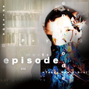 Cover art for『été - Bipolar』from the release『episode』