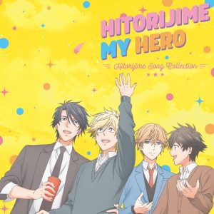 Cover art for『Kousuke Ooshiba (Tomoaki Maeno), Masahiro Setagawa (Toshiki Masuda), Asaya Hasekura (Shinnosuke Tachibana), Kensuke Ooshiba (Yoshitsugu Matsuoka) - TRUE LOVE』from the release『Hitorijime My Hero - Hitorijime Song Collection』