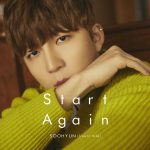 『SOOHYUN (from U-KISS) - Start Again』収録の『Start Again』ジャケット