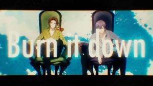 Cover art for『Uratanuki × Shima - Burn it down』from the release『Burn it down』